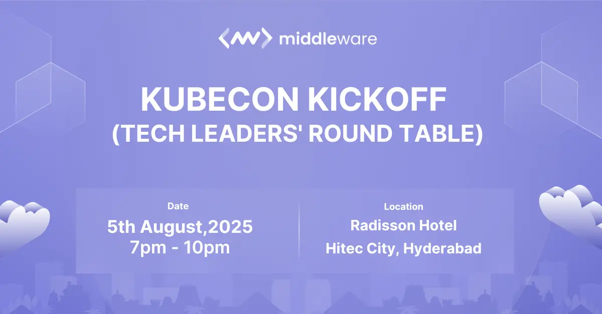 Join Middleware’s Kubecon Kickoff: Tech Leaders' Roundtable